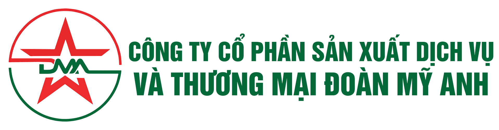 CÔNG TY CỔ PHẦN SẢN XUẤT DỊCH VỤ VÀ THƯƠNG MẠI ĐOÀN MỸ ANH